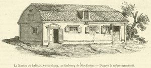 La casa donde vivía Swedenborg, en el suburbio de Estocolmo de French School