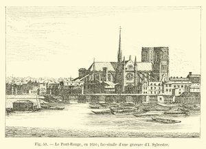 Le Pont-Rouge, en 1650; facsímil de un grabado de I. Sylvestre de French School
