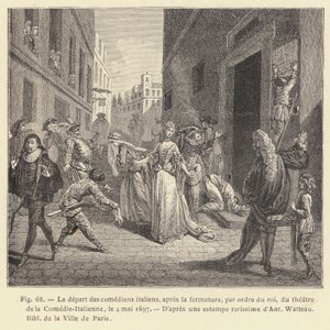 La partida de los comediantes italianos, tras el cierre, por orden del rey, del teatro de la Comedia Italiana, el 4 de mayo de 1697 de French School