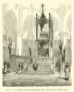 El altar mayor en el siglo XIV, dibujo de M Viollet-le-Duc de French School