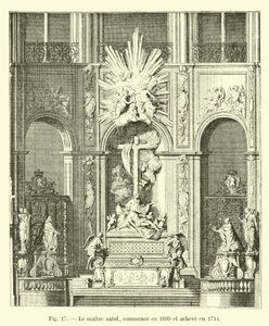 El altar mayor, comenzado en 1699 y terminado en 1714 de French School