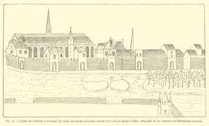 La iglesia de los Celestinos y el Arsenal, facsímil de un dibujo a pluma realizado hacia 1583 por Jacques Cellier, calígrafo del rey, conservado en la Biblioteca Nacional
