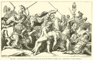 Los griegos y los troyanos alrededor del cuerpo de Patroclo de French School