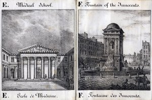 Letra E y F: Escuela de Medicina y la Fuente de los Inocentes - "Alphabet Picturesque des Monumens de Paris" c.1840 (grabado)