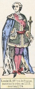 Luis XV, 66º rey de Francia, subió al trono en 1715, murió en 1774