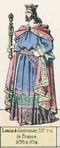 Louis IV de Ultramar, 33º rey de Francia, 936 a 954 de French School