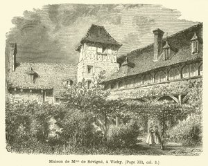 Casa de Madame de Sevigne, en Vichy (grabado) de French School