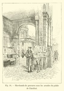 Mercaderes de grabados bajo las arcadas del palacio del Instituto