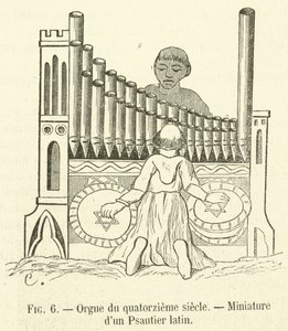 Órgano del siglo XIV, Miniatura de un Salterio latino de French School