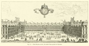 Place Royale en 1645; facsímil de una grabado de Sylvestre de French School