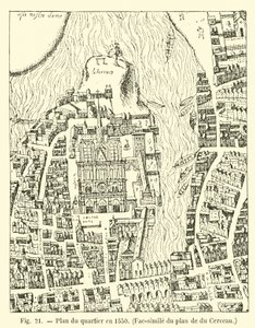 Plano del barrio en 1550, Facsímil del plano de du Cerceau de French School