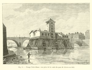 Bomba Notre-Dame, vista desde la bóveda del muelle de Gevres en 1861 de French School