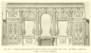 Proyecto de decoración de la sala izquierda del gran patio, 1778, por Pietre