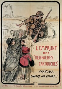 Póster de propaganda durante la Primera Guerra Mundial: "prestando los últimos cartuchos, franceses aún un esfuerzo", siglo XX. Coll. Vamos. de French School