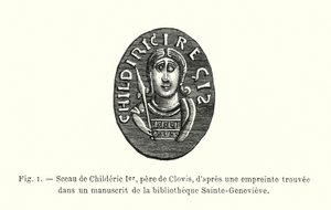 Sello de Childerico I, padre de Clovis, según una impresión encontrada en un manuscrito de la biblioteca Sainte-Genevieve (grabado) de French School