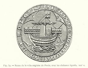 Sello de la ciudad inglesa de Poole, con los castillos figurados, siglo XIII de French School