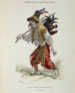 Soldado aventurero saqueador (vagabundo) en el siglo XVI - en “El traje de París a través de los siglos” de French School