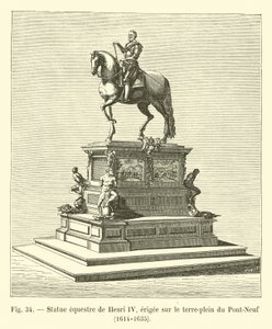 Estatua ecuestre de Enrique IV, erigida en el terraplén del Pont-Neuf, 1614-1635 de French School