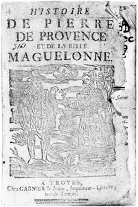 Historia de Pierre de Provence y la Bella Maguelonne, Bibliothèque Bleue, Troyes, 1738 de French School