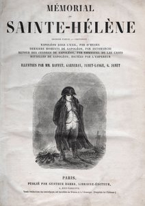 El memorial de Santa Elena por el Conde Emmanuel de Las Cases (1766-1842) - Napoleón en Santa Elena - edición de 1860 de French School