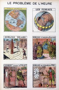 El problema del tiempo: Orbis Terrea, el huso, reloj solar, reloj de Aroum Al Racshid, Gerbert inventa el Foliot, reloj de Leonardo da Vinci - grabado, deb. siglo XX de French School