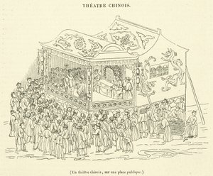Un teatro chino, en una plaza pública (grabado)