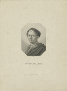 Amandus Gottfried Adolf Müllner 1774-1829, ca 1820 de Friedrich Wilhelm Bollinger