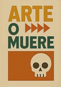 Art or Die-Spanish alt 2,, 2024 (acrílico sobre lienzo)