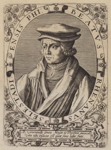 Beatus Rhenanus, humanista, erudito y reformador religioso alemán de German School