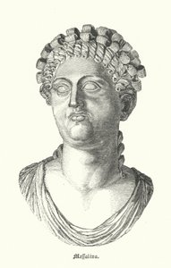 Mesalina, tercera esposa del emperador romano Claudio