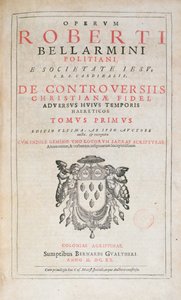 Página de título de De Controversiis por Robert Bellarmine, edición publicada en Colonia en 1620 de German School