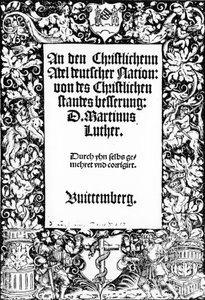 Página de título del Discurso a la Nobleza Cristiana de la Nación Alemana de Martín Lutero, publicado en Wittenberg, 1520 de German School