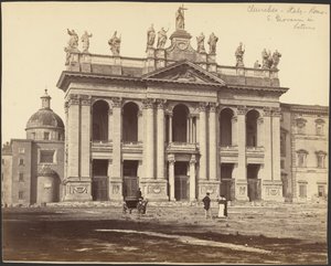 [Fachada de la basílica de San Juan de Letrán, Roma]. de Gioacchino Altobelli