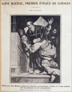 San Marcial (siglo III), primer obispo de Limoges. Durante la celebración del sacrificio eucarístico, la Virgen Valeria presenta su cabeza ensangrentada a San Marcial. Fiesta el 30 de junio. Grabado después de la pintura de Spadarino