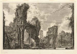 Ruinas del Xystus [un largo pórtico abierto usado para ejercicios atléticos], el salón central de los Baños Antoninos [Los Baños de Caracalla], de Vistas de Roma de Giovanni Battista Piranesi