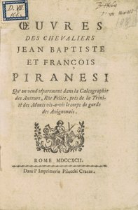Obras de los Caballeros Jean Baptiste y François Piranesi