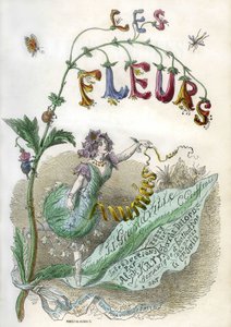 Frontispicio del libro "Les Fleurs animees", ilustrado por Grandville, grabado coloreado con estarcido. Edición Gonet 1857 de Grandville (1803 47)