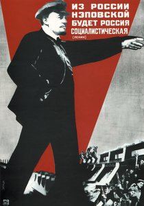 ¡De la NEP Rusia vendrá la Rusia socialista!, 1930