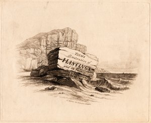 "Vistas / ilustrativas de / Hastings / y sus alrededores / Dibujadas y Grabadas / por H. Morton 15 Eaton St. Pimlico, Londres" [Portada]