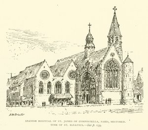 Hospital Español de Santiago de Compostela, París, restaurado, época de San Ignacio (grabado) de Henry William Brewer