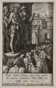 La Pasión: Cristo presentado al pueblo de Hieronymus or Jerome Wierix