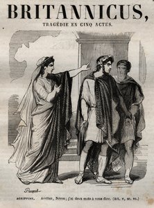 Agripina. Detén Neron, tengo dos palabras que decirte - Britannicus tragedia en cinco actos - grabado en "Works of Jean Racine" ilustrado por Pauquet y nota de Emile de La Bedolliere - 1851