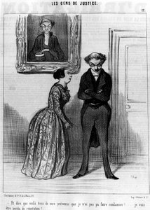 Y decir que estos son tres de mis acusados a quienes no pude condenar!... ¡perder reputación!... , de la “Gente de Justicia”, serie de caricaturas sobre la Justicia de Honoré Daumier (1808-1879). “Charivari” de Honoré Daumier