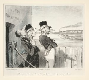 ¡Y pensar que ahora, aquí están todos los viajeros que pasan frente a nosotros! de Honoré Daumier