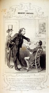 Ilustraciones sobre ideas y leyendas Philipon bajo el título Les Cent y Robert Macaire de Honoré Daumier