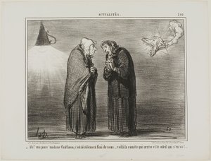 "- Ah, mi querida Madame Chaffarou... esto seguramente debe ser el final... el cometa viene y el sol se va," plato 392 de Actualités de Honoré Victorin Daumier