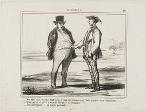 "- En mi opinión: mientras haya indios poblando la India... - Pero, ¿con qué quieres sustituirlos... - Con Auvergnats... ¡se instalan en todas partes!", lámina 451 de Actualités de Honoré Victorin Daumier