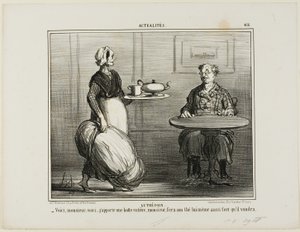 Té de hierbas. "- Aquí tiene, Monsieur, he pensado en traerle todo el paquete de heno para que pueda decidir usted mismo sobre la fuerza de su té", plato 416 de Actualités. de Honoré Victorin Daumier