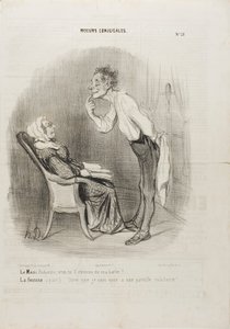 Marido: "Querida, ¿qué tal un primer beso en la barbilla" La esposa (aparte): "¡Y pensar que estoy casada con esta cara!", lámina 21 de Moeurs Conjugalesa de Honoré Victorin Daumier
