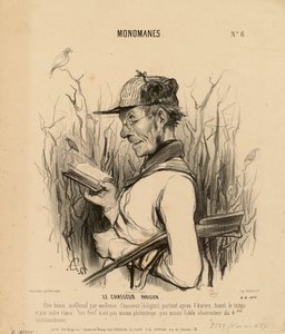Monomaníacos n.º 6: El cazador parisino. Un ser benigno e inofensivo por excelencia... de Honoré Daumier